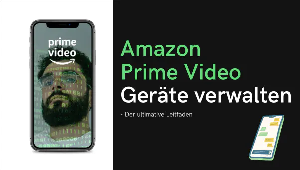 Amazon Prime Video Geräte verwalten